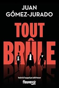 ToutBrule-JuanGomez-Jurado