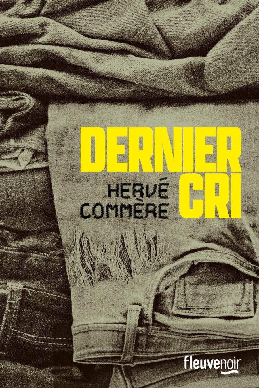 COMMÈRE Hervé - Dernier Cri - Fleuve